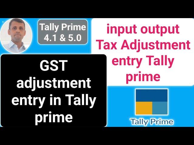 gst payment entry in tally prime | itc adjustment in tally | gst adjustment entry in tally prime |