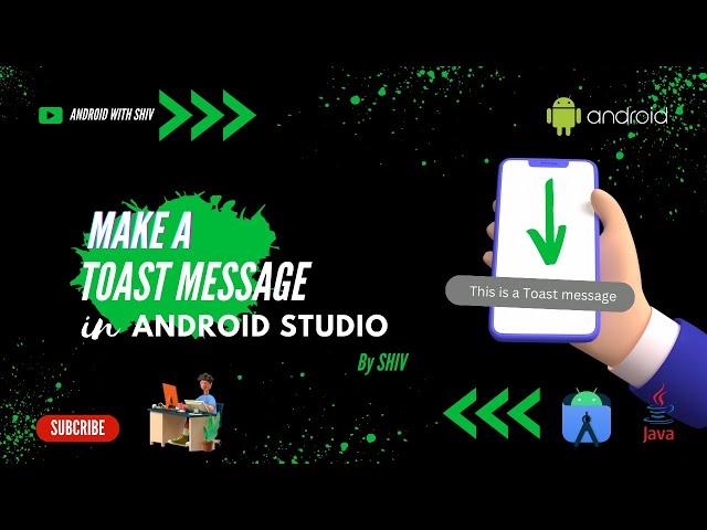 How to Make a Toast Message in Android Studio | Toast | Android Studio | JAVA |2023| AndroidWithShiv