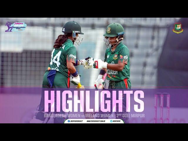 Highlights | 2nd ODI | Bangladesh Women vs Ireland Women