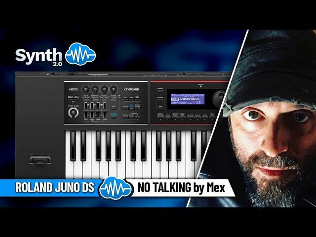 ROLAND JUNO DS | No Talking by MEX