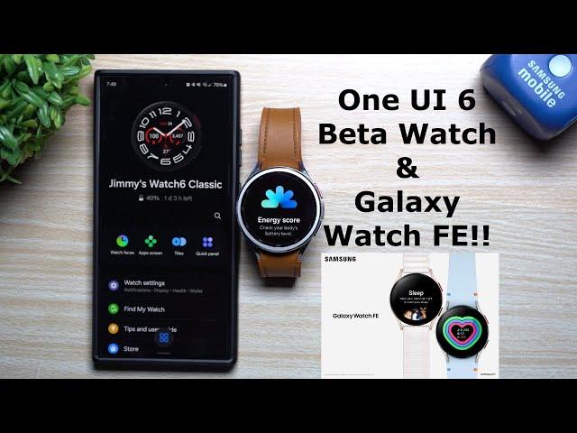 One UI 6 Beta Watch: Everything New! Also, Newly Announced Galaxy Watch FE