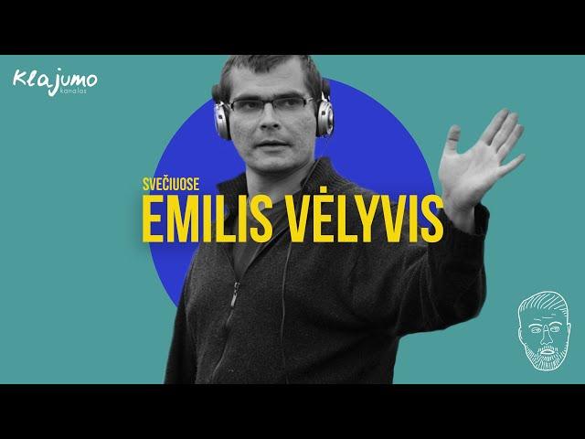 SVEČIUOSE: Emilis Vėlyvis (du diedai be tėčių)