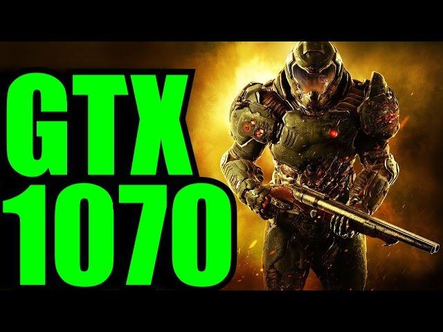 DOOM GTX 1070 OC | 1080p - 1440p & 4K (2160p) Nightmare Maxed Out | FRAME-RATE TEST