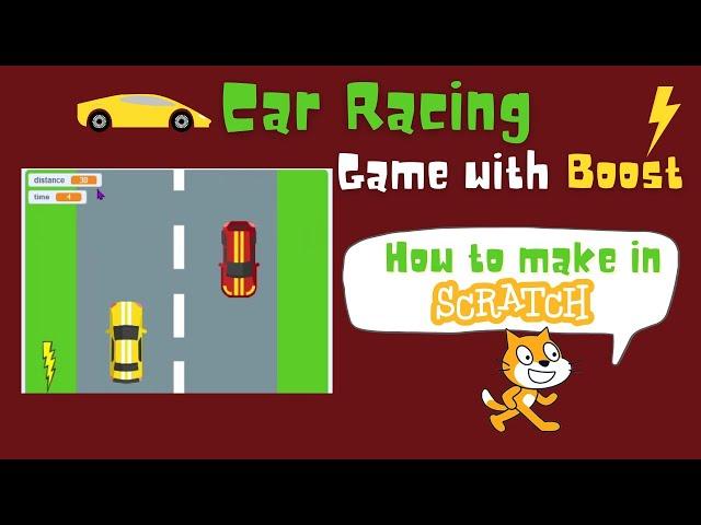 Scratch Car Racing Game | Boost your Car's speed | Scratch Car Racing Game with Distance & Time