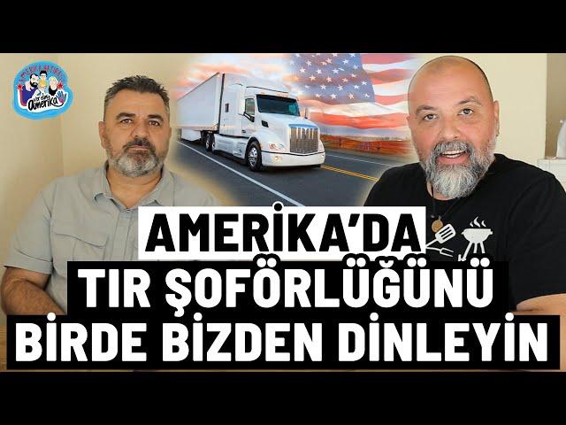 Amerika'da Tır Şoförlüğünü Birde Bizden Dinleyin (Resmi kaynak linki açıklamada) #196