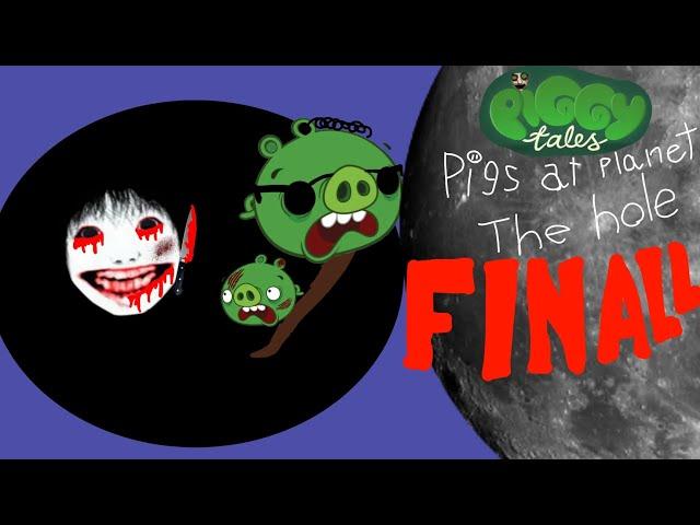 piggy tales pigs at planet | the hole FINALL | cartoon for kids