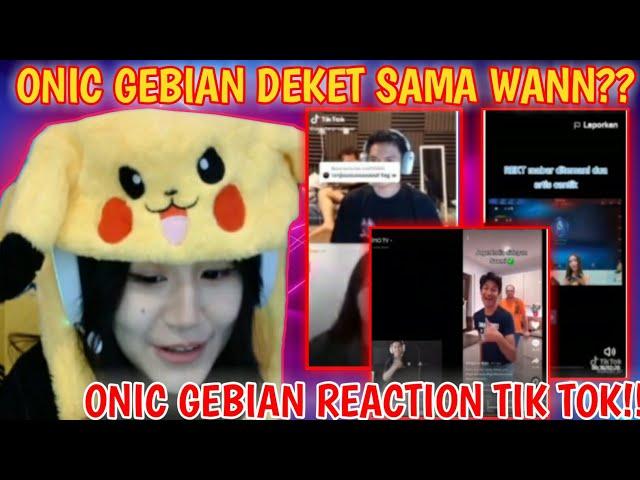 ONIC GEBIAN Lagi Deket Sama WANN?? ONIC GEBIAN REACTION TIKTOK WANN Sambil Joget RAGIL !!