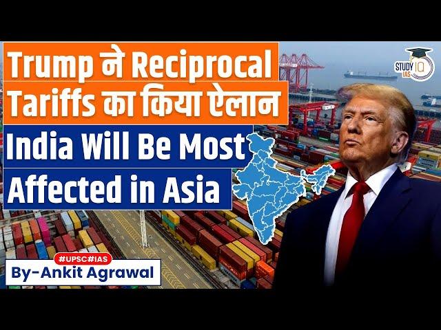 Donald Trump announces reciprocal tariffs from April 2 | Impact on India? | By Ankit Agrawal