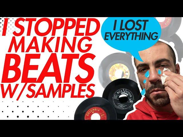 Why I Stopped Making Beats With Samples, Kinda.