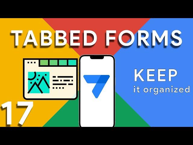 Appsheet Episode 17: How to organize your forms. It's SUPER EASY! Boost user experience today!