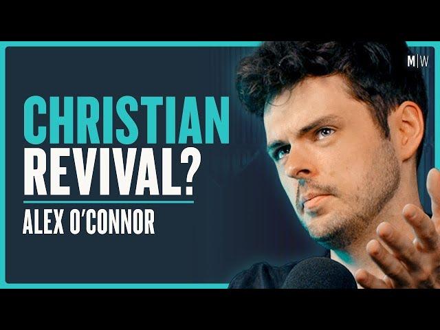 Why Is Cultural Christianity On The Rise? - Alex O’Connor