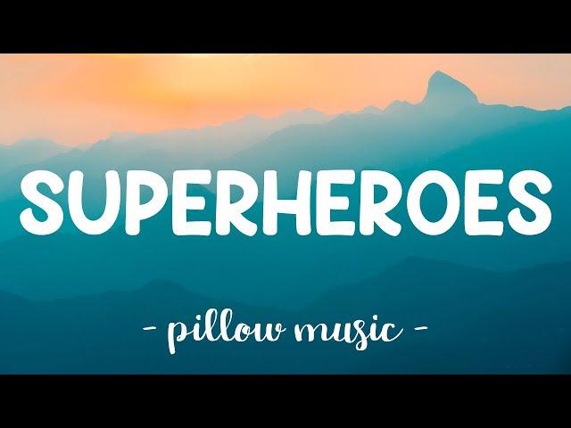 Superheroes - The Script (Lyrics) 