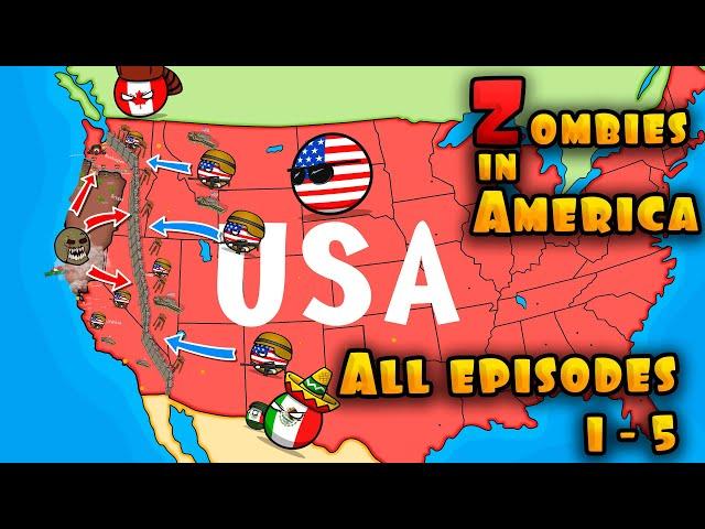 Zombies in America -  All episodes 1 - 5 ( Countryballs )