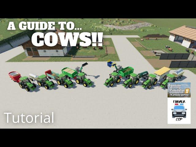 A Guide to Cows in Farming Simulator 19!!