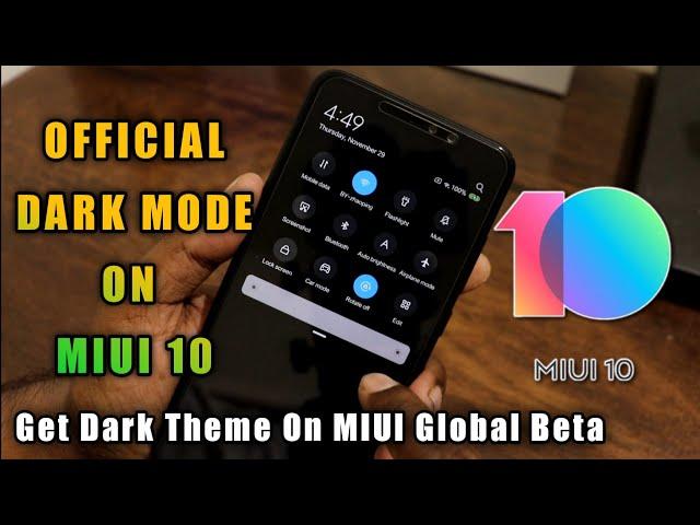 MIUI 10 NEW FEATURES | GET OFFICIAL DARK MODE Theme 2019