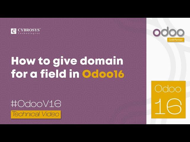 How to Give a Domain for a Field in Odoo 16 | Odoo 16 Development Tutorial