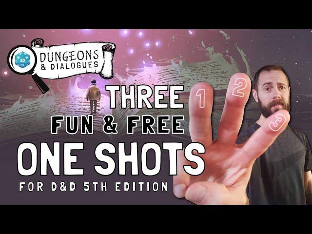 3 Fun and Free D&D One Shot Adventure ideas for DND 5E | Beginner - Advanced