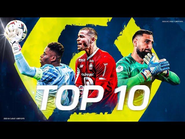 Top 10 saves | 2023-24 | Ligue 1 Uber Eats