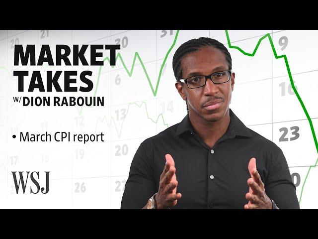 The Real Story About Inflation: Unpacking March’s CPI Report | Market Takes