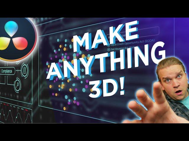 How to MAKE ANYTHING 3D in DaVinci Resolve!