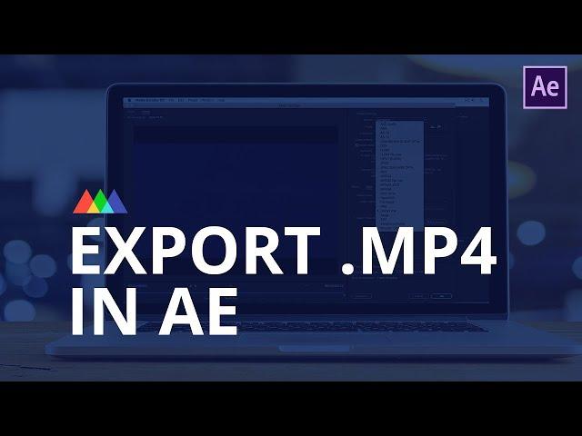 HOW TO RENDER H.264 in ADOBE AFTER EFFECTS | NO MEDIA ENCODER QUEUE | EXPORT VIDEOS IN .MP4 EASILY