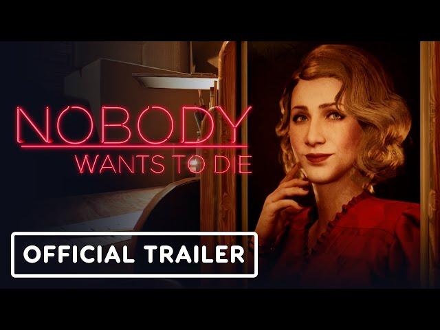 Nobody Wants to Die - Official Launch Trailer