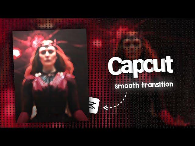Capcut easy smooth transition