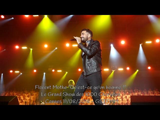 Florent Mothe "Qu'est-ce qu'un homme ?" au Grand Show des 1000 Choristes