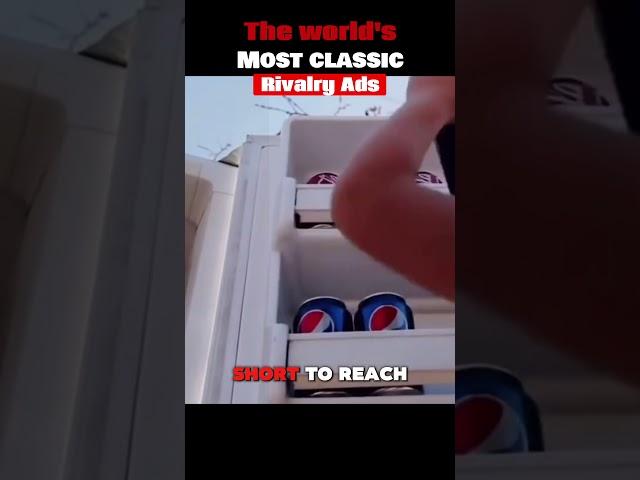 The world‘s most classic rivalry Ads#trending#worldmost#cocacola