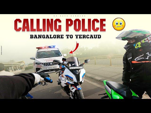 Policeನಾ ಕರೆದು ಎಸ್ಹೌಸ್ಟ್ ತೋರ್ಸಬಿಟ್ಟೆ 🫡 | Bangalore to Yercaud | EP 01