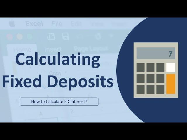 Calculating Fixed Deposit maturity amount - 2 | Excel in Hindi