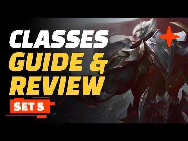 Classes Review for TFT Set 5 – Teamfight Tactics Guide