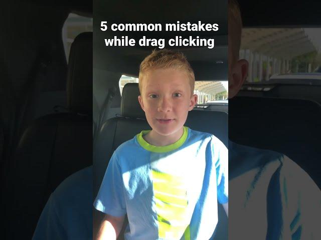 5 common mistakes while drag clicking