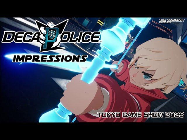 Decapolice | TGS 2023 Impressions