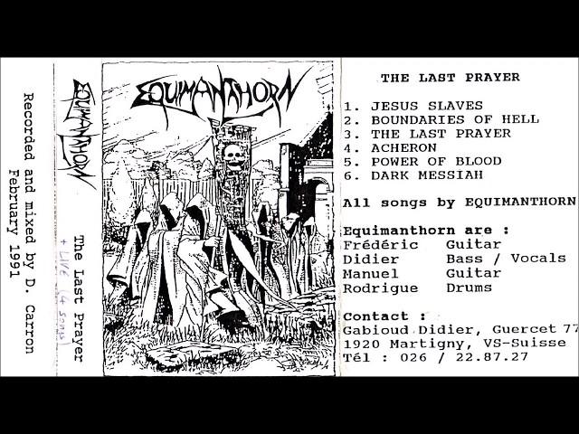 Equimanthorn [CHE] [Black/Death] 1990 - The Last Prayer (Full Demo)