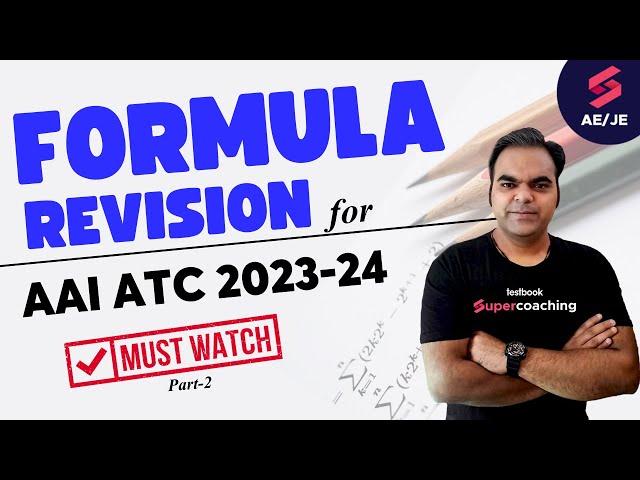 AAI ATC Math Formulas Revision | AAI ATC Math Playlist 2023 | AAI ATC Math Marathon By Atul Sir