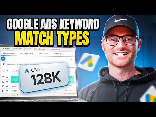 The NEW Way Google Ads Keyword Match Types Work in 2024