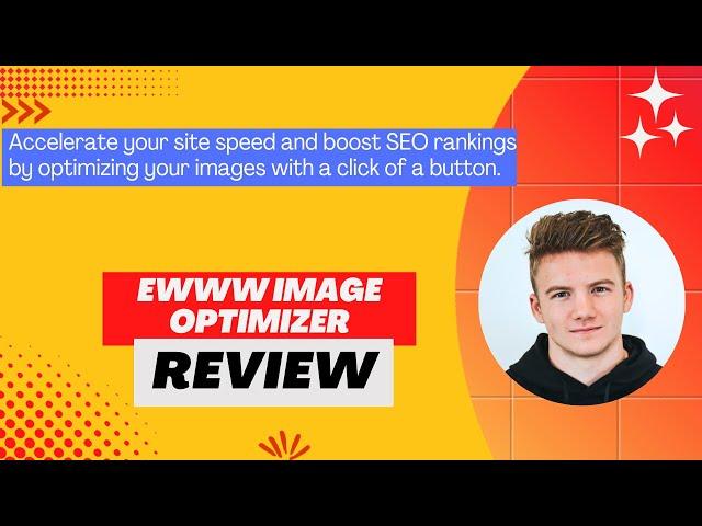 EWWW Image Optimizer Review, Demo + Tutorial I Speed up your site with image optimization