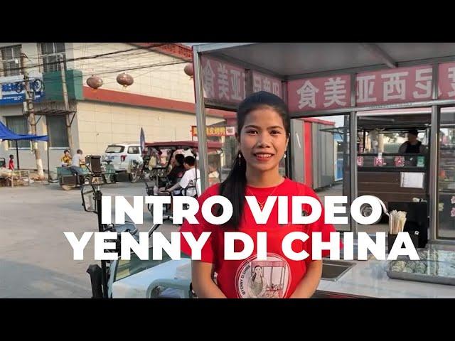 BUAT INTRO VIDEO YOUTUBE @YENNYDICHINA TERBARU | YENNY DI CHINA