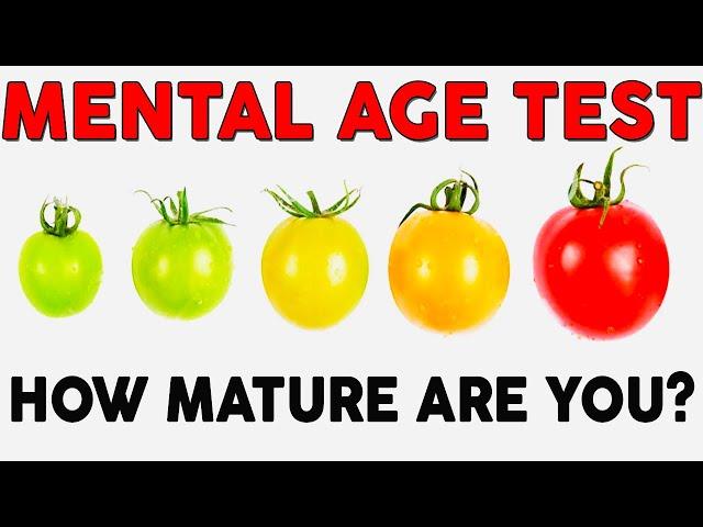 Mental Age Test  - What Is Your Mental Age? | Personality Test | Mister Test