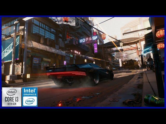 Cyberpunk 2077 1.6 Benchmark With i3 10100 + UHD 630 16GB DDR4