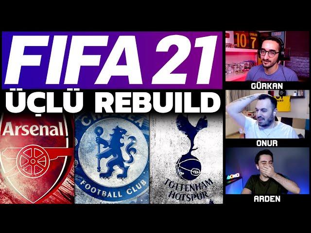 FIFA 21 ÜÇLÜ REBUILD // LONDRA REBUILD CHALLENGE // KARİYER MODU