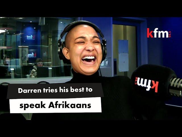 Afrikaans is definitely not Darren's first language | Kfm Mornings