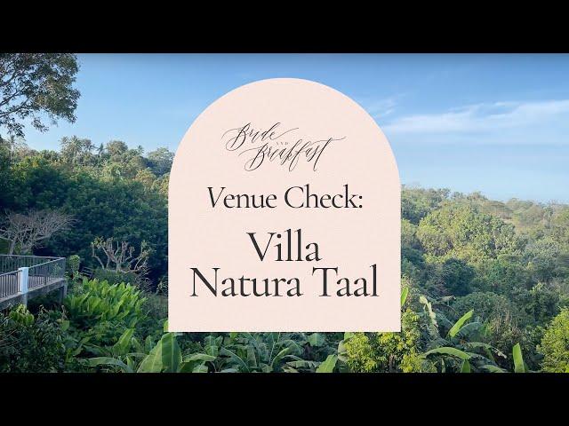 Bride & Breakfast Venue Check - Villa Natura Taal