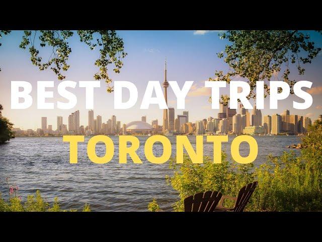 10 Best Day Trips From Toronto