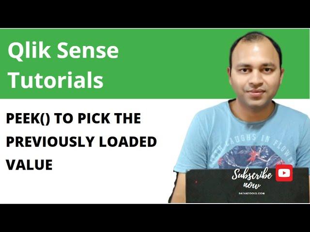 51 Qlik Sense Peek Script Function to pick the previously loaded field value