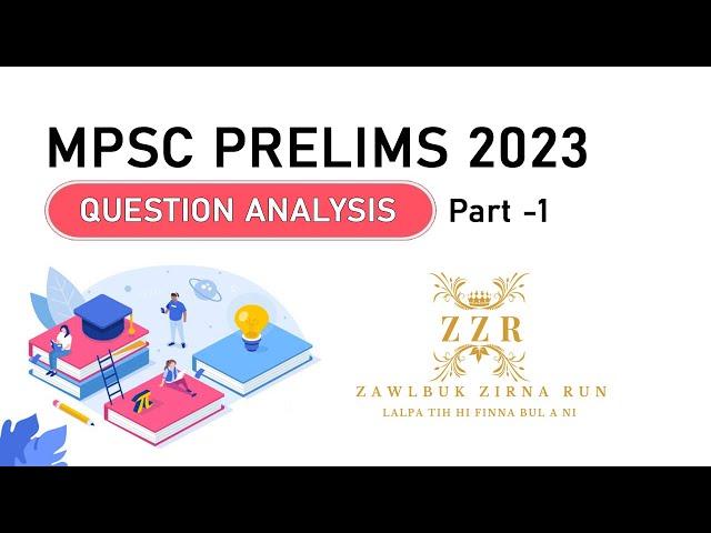 MPSC PRELIMS 2023 || QUESTION ANALYSIS PAPER -1 || PART 1