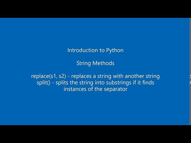 Python String Methods - replace(), split()