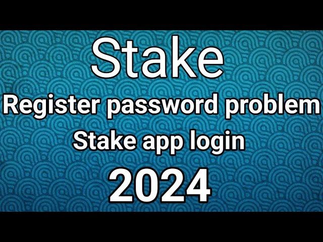 Stake register password problem | Stake app login kaise kare | stake