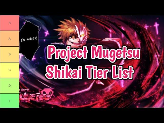 [New] Project Mugetsu Shikai Tier List (Update 2) | All New Added Shikai Ranked From Best To Worse